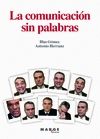 COMUNICACION SIN PALABRAS,LA