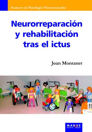 NEURORREPARACIN Y REHABILITACIN TRAS EL ICTUS