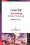 CAUCHY. HIJO REBELDE DE LA REVOLUCION