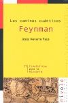 CAMINOS CUANTICOS. FEYNMAN