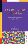 MIL Y UNA HIPATIAS, LAS