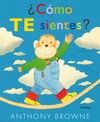 C�MO TE SIENTES?