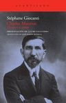 CHARLES MAURRAS. EL CAOS Y EL ORDEN
