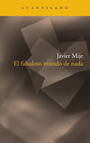 FABULOSO MUNDO DE NADA, EL