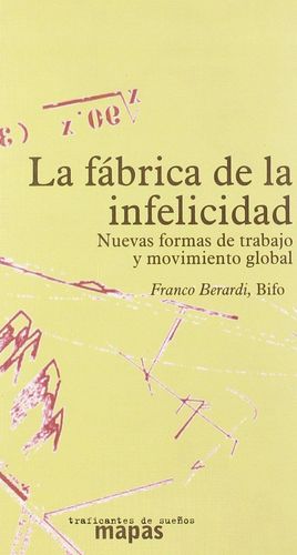 LA F�BRICA DE LA INFELICIDAD