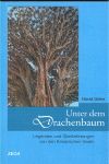 UNTER DEM DRACHENBAUM. LEYENDAS CANARIAS ALEMAN