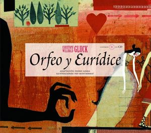 ORFEO Y EURIDICE, CON CD AUDIO
