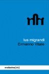 IUS MIGRANDI