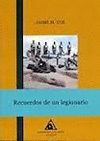 RECUERDOS DE UN LEGIONARIO