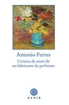CRONICA DE AMOR DE UN FABRICANTE DE PERFUME