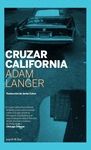 CRUZAR CALIFORNIA