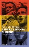 ESPA�A LEVANTA EL PU�O