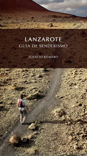LANZAROTE. GUIA DE SENDERISMO