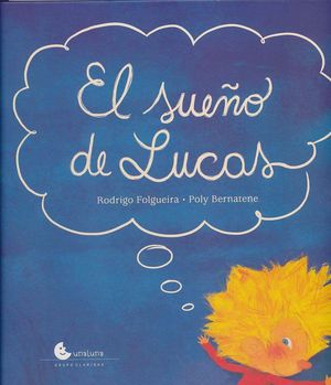 EL SUE�O DE LUCAS