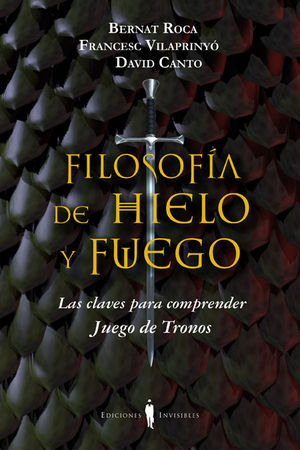 FILOSOFA DE HIELO Y FUEGO