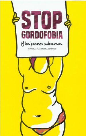 STOP GORDOFOBIA Y LAS PANZAS SUBVERSAS