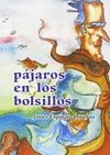 PJAROS EN LOS BOLSILLOS