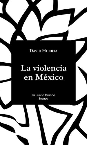 LA VIOLENCIA EN MXICO