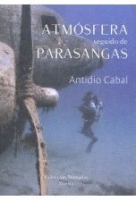 ATM�SFERA SEGUIDO DE PARASANGAS