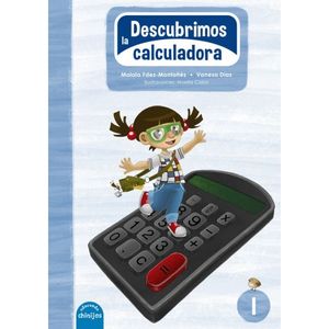 DESCUBRIMOS LA CALCULADORA