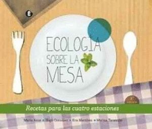 ECOLOGA SOBRE LA MESA