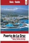 PUERTO DE LA CRUZ. GUIA (ESPA�OL-INGLES)