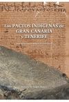 LOS PACTOS INDIGENAS DE GRAN CANARIA Y TENERIFE. UNA REVISION CRONOLOGICO-CONTEX