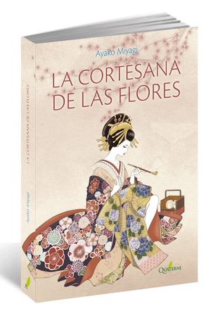 LA CORTESANA DE LAS FLORES