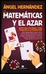 LAS MATEM�TICAS Y EL AZAR