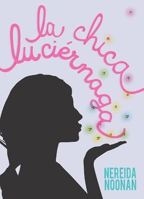 LA CHICA LUCI�RNAGA