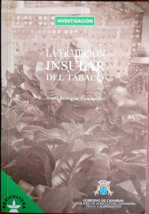 LA TRADICIN INSULAR DE TABACO