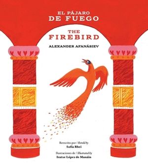 EL PJARO DE FUEGO / THE FIREBIRD
