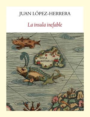 LA �NSULA INEFABLE