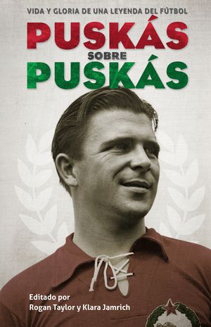 PUSKAS SOBRE PUSKAS