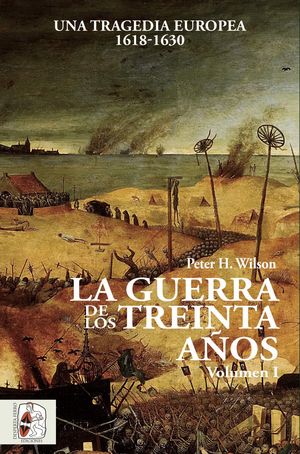 LA GUERRA DE LOS TREINTA AOS I