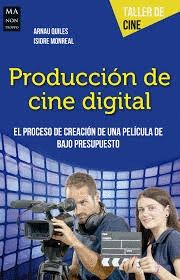 PRODUCCIN DE CINE DIGITAL