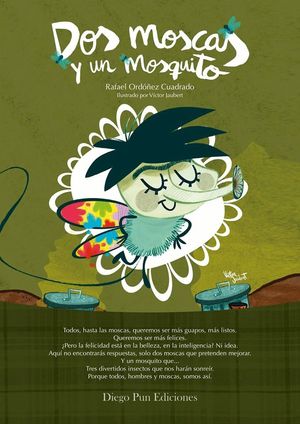 DOS MOSCAS Y UN MOSQUITO