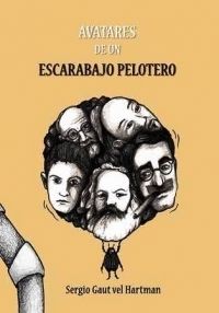AVATARES DE UN ESCARABAJO PELOTERO