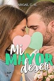 MI MAYOR DESEO