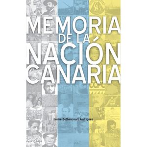 MEMORIA DE LA NACION CANARIA