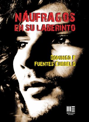 NAUFRAGOS EN SU LABERINTO