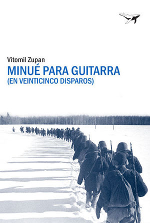 MINU PARA GUITARRA (EN VEINTICINCO DISPAROS)