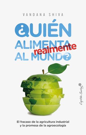 QUIN ALIMENTA REALMENTE AL MUNDO?