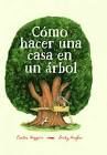 C�MO HACER UNA CASA EN UN �RBOL
