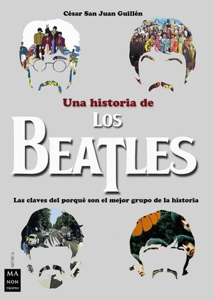 HISTORIA DE LOS BEATLES UNA