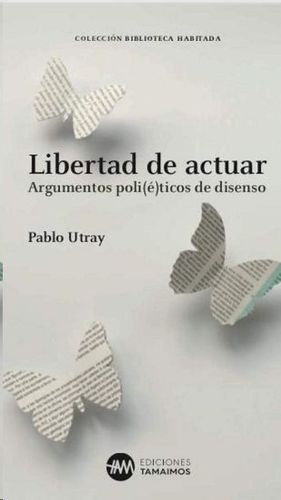 LIBERTAD DE ACTUAR