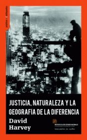 JUSTICIA, NATURALEZA Y LA GEOGRAFA DE LA DIFERENCIA