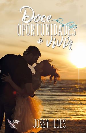 DOCE OPORTUNIDADES DE VIVIR