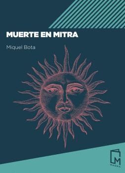 MUERTE EN MITRA