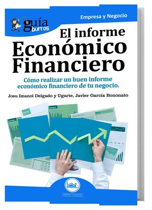 GU�ABURROS EL INFORME ECON�MICO FINANCIERO